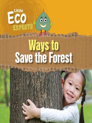 cover image of Ways to Save the Forest